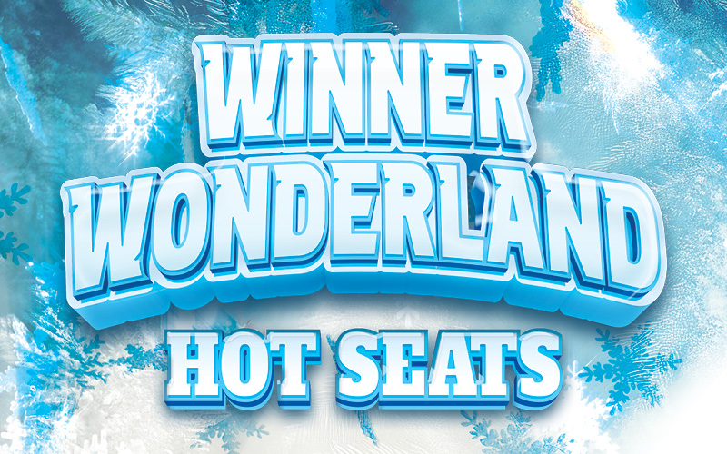 Winner Wonderland Hot Seats