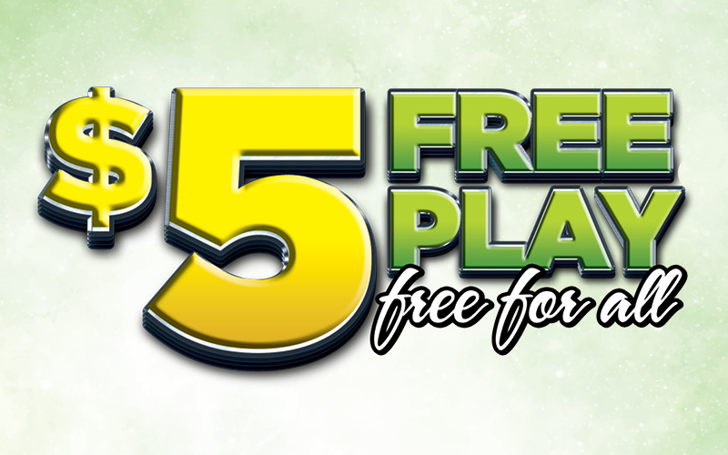 $5 Free Play Free for All