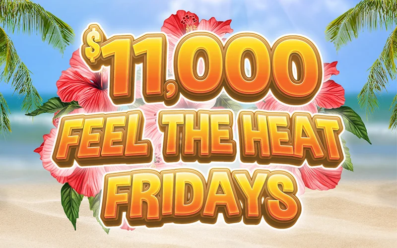 Feel The Heat Fridays