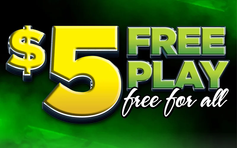 $5 Free Play Free for All