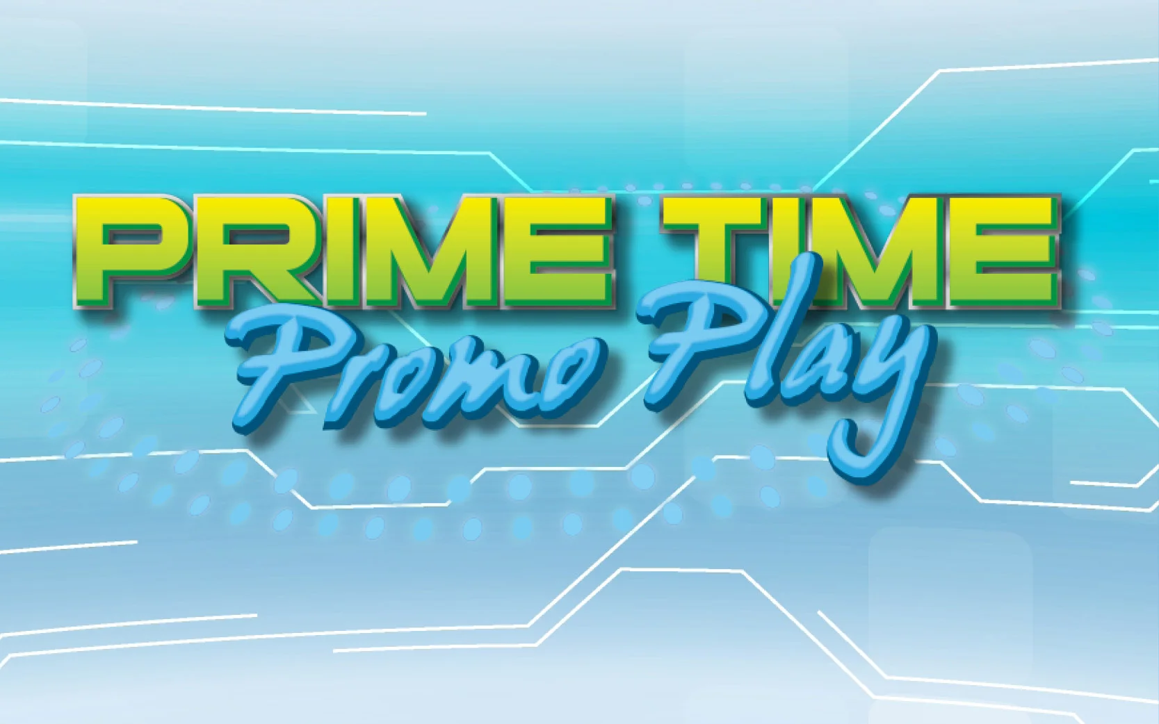 Prime Time Promo Play 