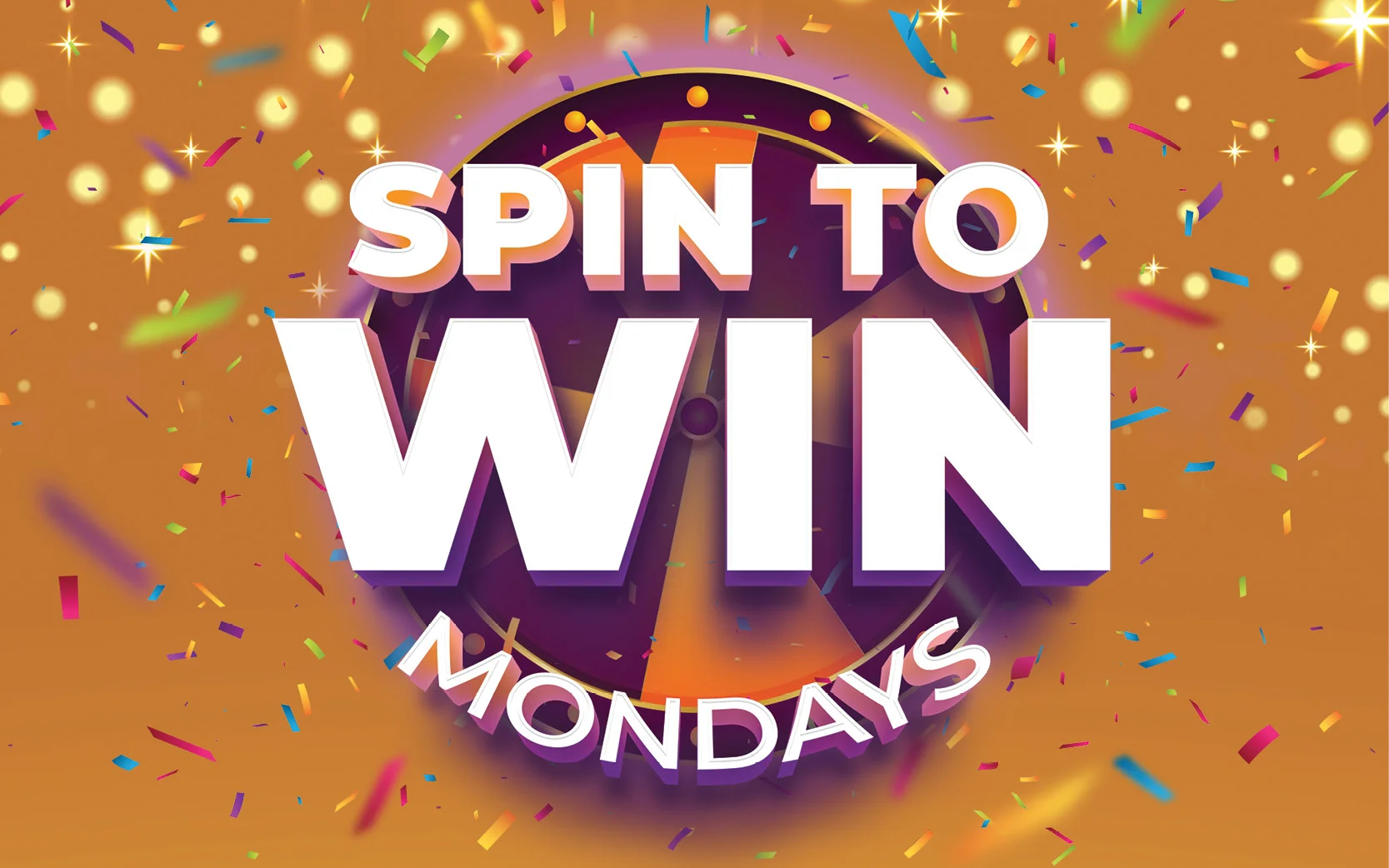 Spin to Win Mondays