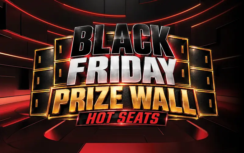 Black Friday Prize Wall Hot Seats promotional logo featuring bold black, silver, gold and red metallic lettering against a wall of illuminated prize boxes with red neon accents.