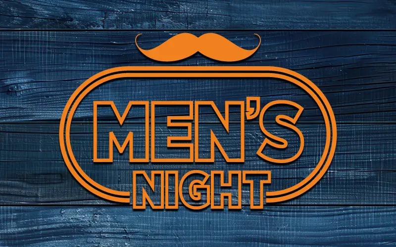 Men's Night promotional logo featuring bold orange outlined lettering, an orange mustache, and a rounded rectangular border against a dark blue wooden plank background.